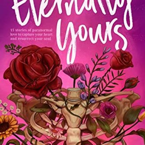 [Get] KINDLE PDF EBOOK EPUB Eternally Yours by  Patrice Caldwell 📖