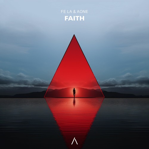 Fe La & AONE - Faith