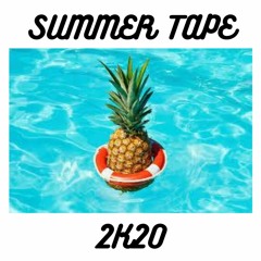 SUMMER TAPE 2K20