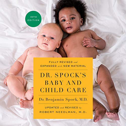 [Free] EPUB 🎯 Dr. Spock's Baby and Child Care, Tenth Edition by  Robert Needlman MD,