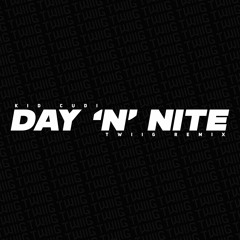 Kid Cudi - Day 'N' Nite (TWIIG Remix) [Press Buy for FREE DOWNLOAD]