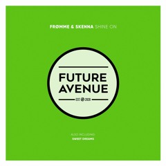 Frømme, Skenna - Sweet Dreams [Future Avenue]
