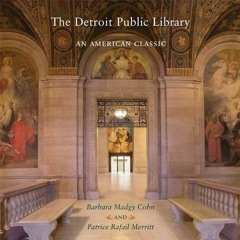 [FREE] KINDLE 📑 The Detroit Public Library: An American Classic (Painted Turtle) by