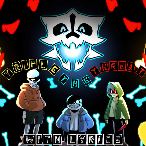 Triple The Threat With Lyrics (Bad Time Trio)