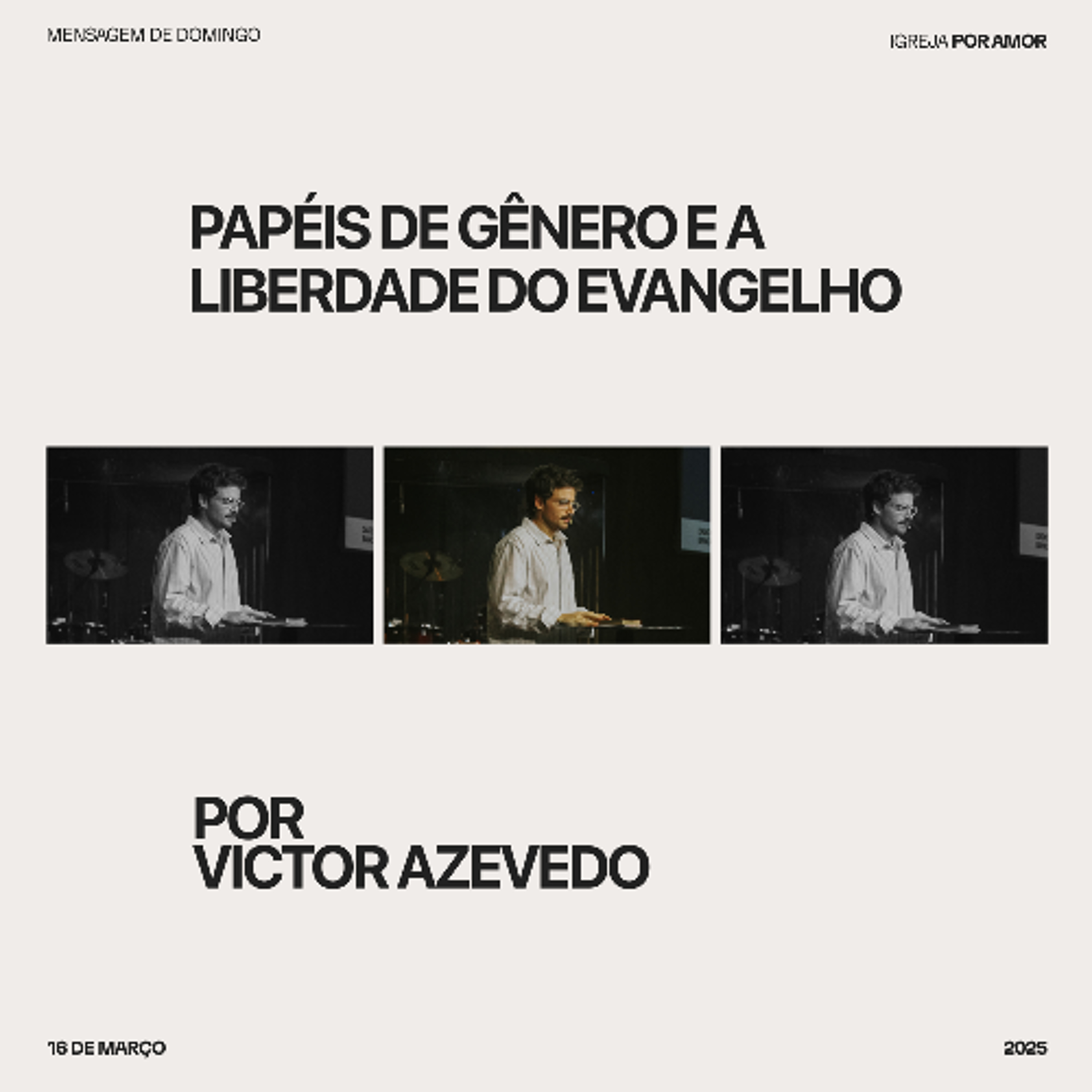 Tocando as feridas: papéis de gênero e a liberdade do evangelho | Victor Azevedo  | 16.03.25 episode artwork