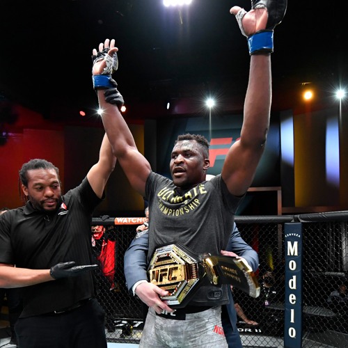 Stream episode 240 Francis Ngannou takes Gold at UFC 260 29.3