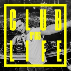 CLUBLIFE by Tiësto Podcast 813