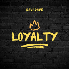 LOYALTY