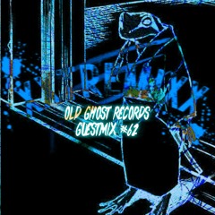 XXTREMIXX OLD GHOST RECORDS GUESTMIX #62