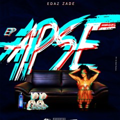 06. Edaz Zade - O Que Eles querem (feat. Lil Edson ; Denny Alsenio & Lil Force)
