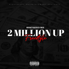 2 million up freestyle