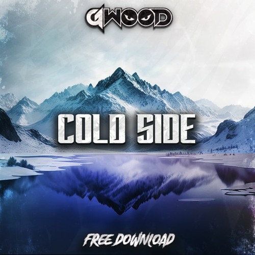 G-WOOD - COLD SIDE (FREE DOWNLOAD)