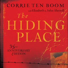 Get EPUB 📫 The Hiding Place by  Corrie Ten Boom,Elizabeth Sherrill,John Sherrill,Jon