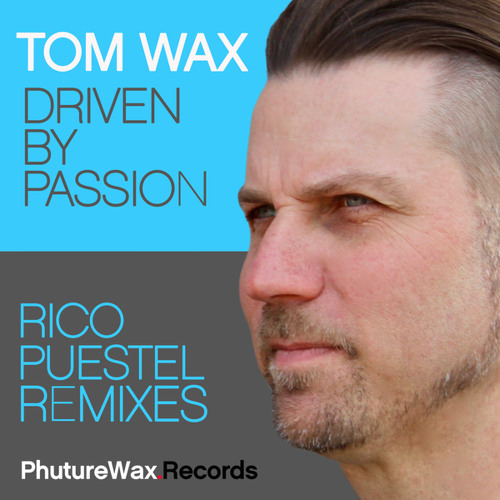 Driven by Passion (Rico Puestel 'Passion' Remix)