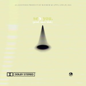 See You ft. Aura Blak (Prod. Aura Blak)