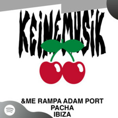 KEINEMUSIK PACHA IBIZA 2024