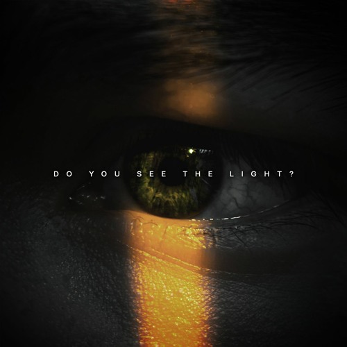 Do You See the Light?