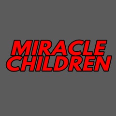 Paul Sirrell - Miracle Children