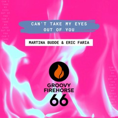 Martina Budde & Eric Faria - Can't Take My Eyes Out Of You -