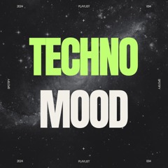 TECHNO MOOD 🚨 Playlist 🧨