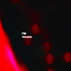 I'm Yours (Stallions 'I'm Good' Edit)