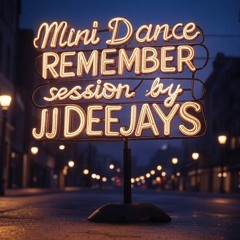 Mini Dance remember  session