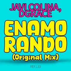 Javi Colina, DGRACE . ENAMORANDO (Original Mix)