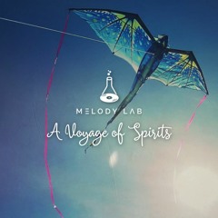 Series: A Voyage of Spirits by Melody Lab