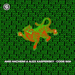 Anis Hachemi & Alex Kaspersky - Code 909 (Original Mix)