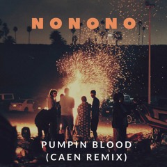 Pumpin Blood Remix