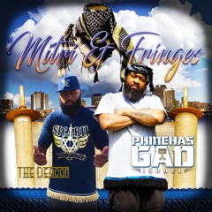 Mitri & Fringes (feat. The Deacon)