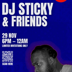 STICKY & FRIENDS LIVE AUDIO: MIXED BY @EAASY_E HOSTED BY @CWESTOFFICIAL_ @FRESHMEDZFAMILY