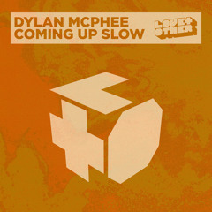 Coming Up Slow (Extended Mix)