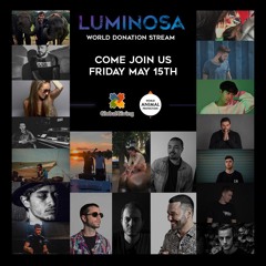 Luminosa Live Stream Recording - 15th May 2020