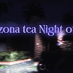 ARIZONA TEA NIGHT OWLSアリゾナティーナイトフクロウ FT.CRISTANN VAL