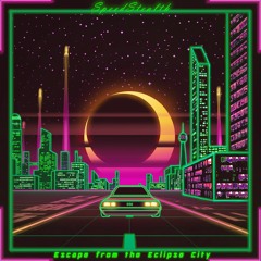 Escape from the Eclipse City (Full Album)