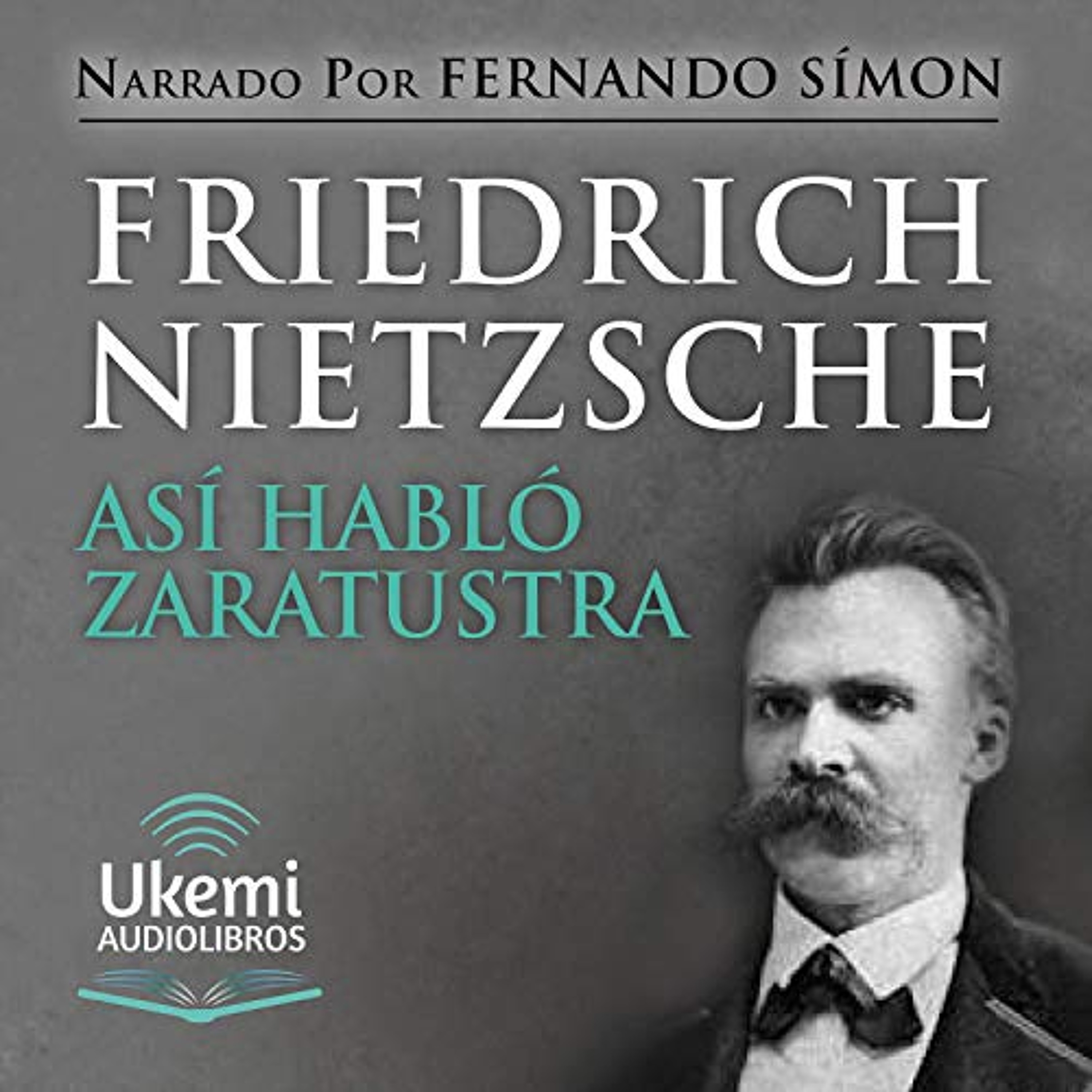 Así habló Zaratustra [Thus Spoke Zarathustra] (Audiolibro) | Prueba Gratis