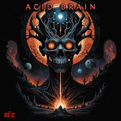 Acid Brain