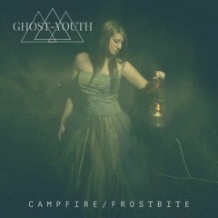 Campfire ~ Frostbite