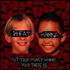 Put Your Money Where Your Taste Is (With Hanna)