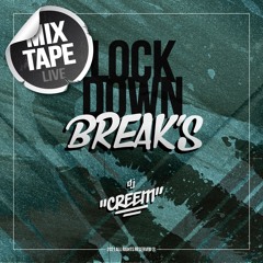 DJ CREEM - LOCKDOWN BREAKS 2021 (LIVE MIXTAPE)