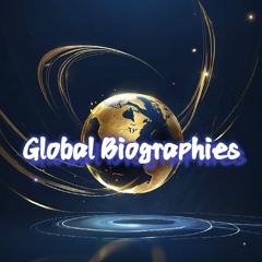 Global Biographies-Mai