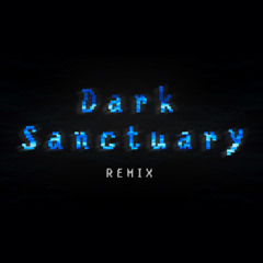 Despite Everything, It's still you - Dark Sanctuary remix