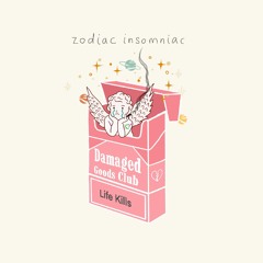 Zodiac Insomniac (Official)