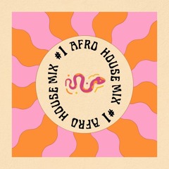 mix afrohouse #1