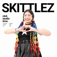 CLUBSTUDIOTIME - SKITTLEZ