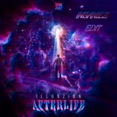 Illuszion - AFTERLIFE (INSANIEZ UPTEMPO MICROWAVE EDIT)