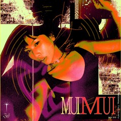 FIST MIX 72 – Mui Mui