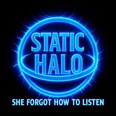 She forgot how to listen