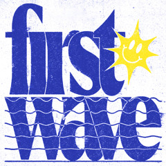 First Wave (Running Hot Remix)